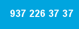 937 226 37 37